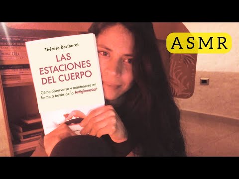 Antigimnasia - ASMR - Te leo sobre nuestro cuerpo 🤸🏻