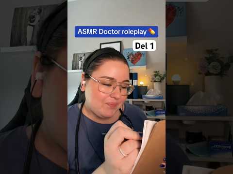 ASMR Doctor Roleplay del 1 #relax #asmr#josefinasmr #asmrsvenska #avslappning #asmrroleplay