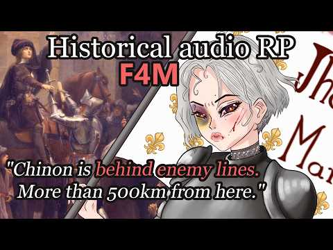 Meeting the young girl Joan of Arc [F4M][Historical Audio RP][100 years war Audio Drama]