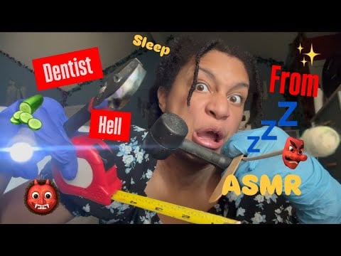 ASMR - The Dentist Visit