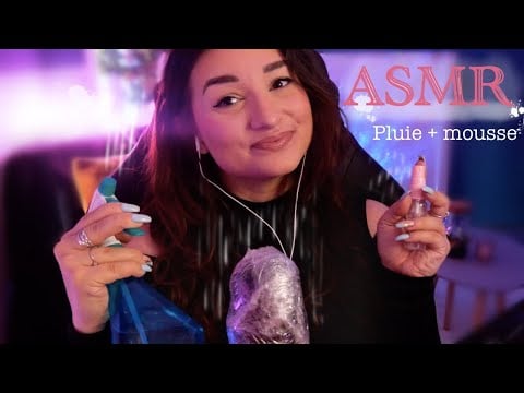 ASMR FRANÇAIS : PLUIE + MOUSSE = MAGIQUE 😍