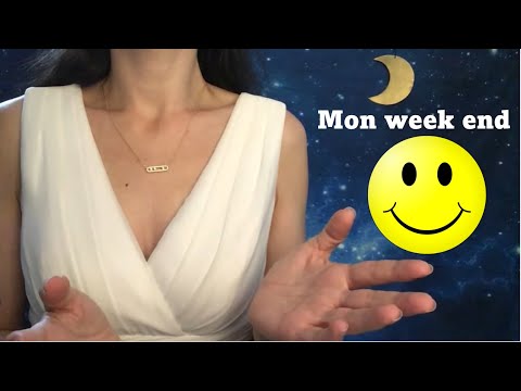 ASMR * Mon week end chuchoté
