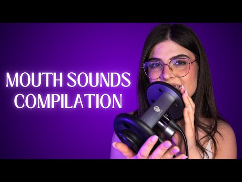 Più di 2 ORE DI MOUTH SOUNDS ASMR