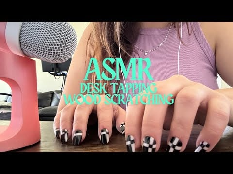 ASMR Woody Desk Tapping *Wood scratching*Tingly Taps*