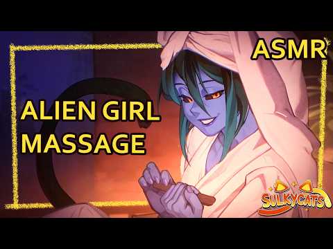 Alien Girl Pampers You | ASMR | Personal Attention |  [ear massage] [unintelligible whispers]
