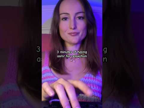 3 minutes of typing asmr for relaxation