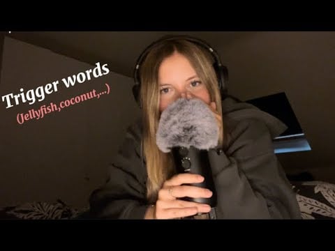 ASMR TRIGGER WORDS💕(jellyfish,coconut…)