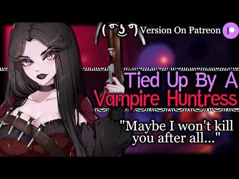 Vampire Huntress Has A Soft Spot For You [Vampire Listener] | Medieval ASMR Roleplay
