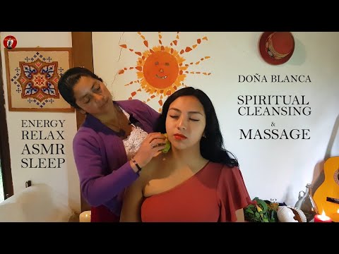 DOÑA ☯ BLANCA, NECK CRACKING, ASMR MASSAGE, CHAKRA CORONA, LIMPIA ...