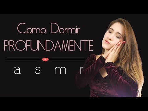 COMO DORMIR PROFUNDAMENTE! 11 pasos y adiós insomnio! | Asmr Español |