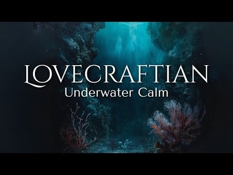 Lovecraftian Underwater Ambience 🌊 Beneath the Quiet Sea (Dark Ocean Sounds for Sleep)
