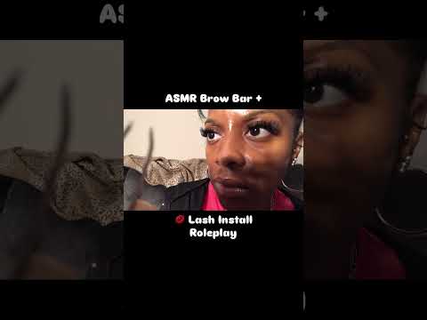 ASMR 💋 Brow + Lash Bar Roleplay