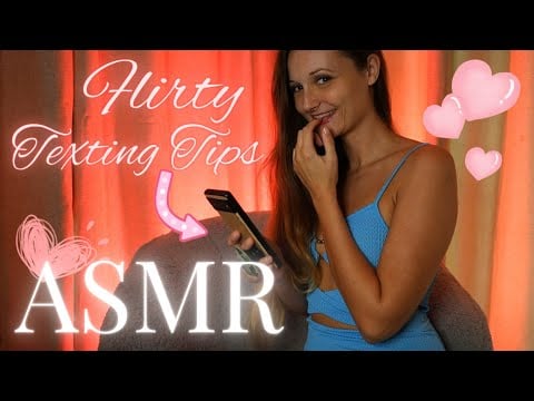 ASMR Whispers | 8 Flirty Tips to Spice Up Your Texting