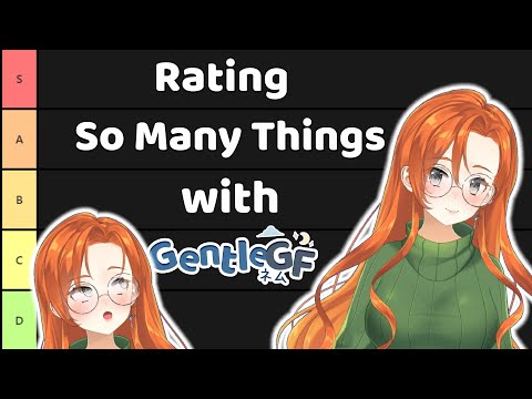 Tier List Stream | Gentle Gets Controversial