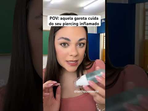 POV: aquela garota cuida do seu piercing inflamado #shorts #humor #asmr