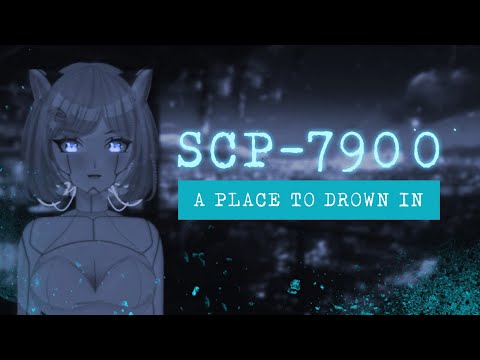 SCP-7900 | A Place to Drown In | Whispered ASMR Reading