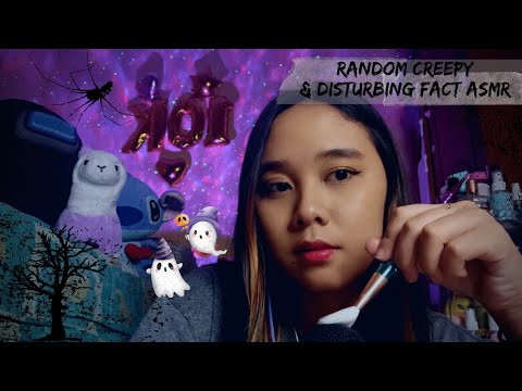 ASMR Random Creepy and Disturbing Facts for You part.2 - with my Favorites Triggers💀😈 Creepy Facts