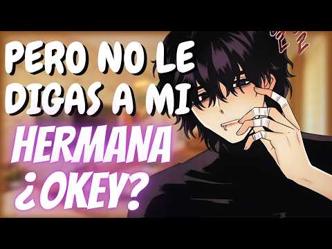 Roleplay |😘HERMANO de tu mejor AMIGA te COQUETEA Y...😳| M4F