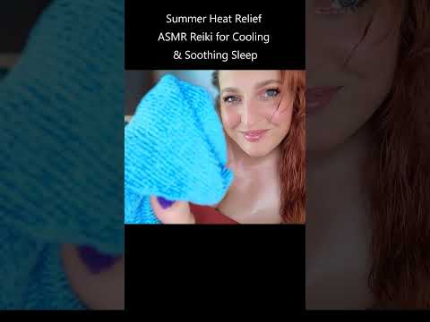 Summer Heat Relief for Cooling & Soothing Sleep | ASMR Reiki Bed POV #relax