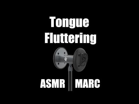 Tongue Fluttering - ASMR