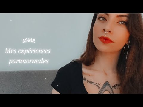 😨ASMR FRANÇAIS | MES EXPÉRIENCES PARANORMALES | MAISON HANTÉE 😨