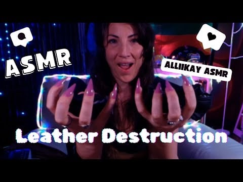 ASMR Leather Destruction