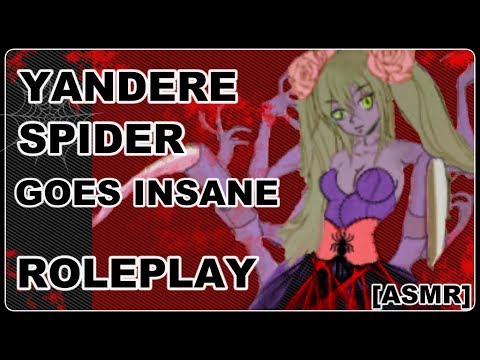 [ASMR]  Yandere Spider goes insane roleplay