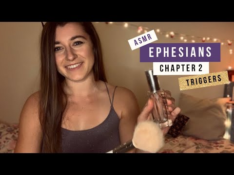 ASMR EPHESIANS 2 BIBLE READING | Triggers, Face Brushing, Follow my finger, Prayer