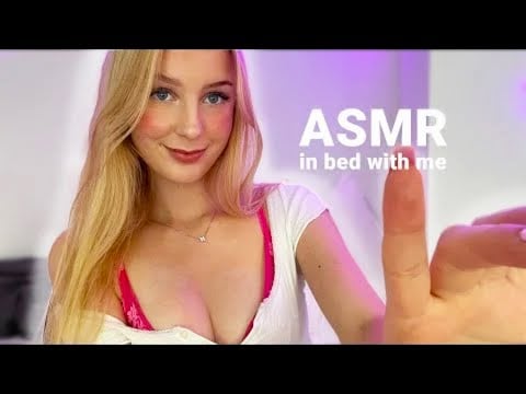Cute ASMR In Bed with Me 😊