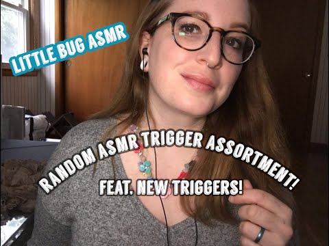 Random ASMR Trigger Assortment! Including NEW Triggers!