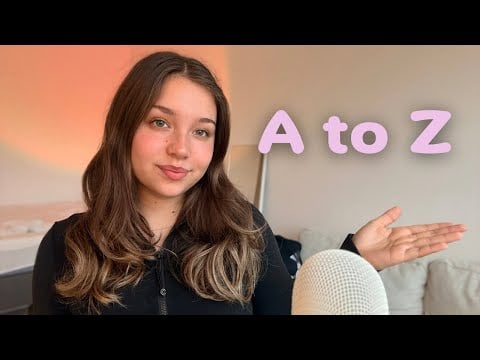 ASMR Trigger from A-Z! 💞 Sleepy Trigger Assortment 💤 