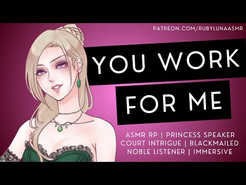 Entangled With Your Scheming Princess [Fantasy RP] [ASMR] [Court Intrigue][Blackmail][Royal Speaker]