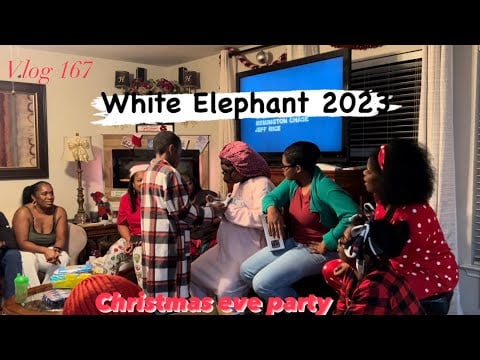 Vlog #167 - White Elephant Party on Christmas Eve