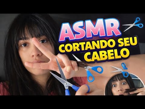 Asmr cortando seu cabelo 