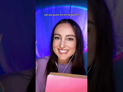 can you guess this animal word?? #asmr