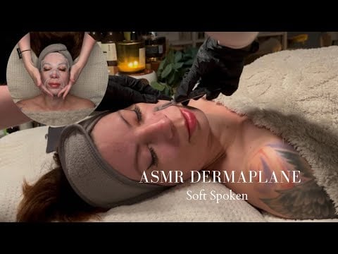 Her Skin Needed The Dermaplane, But Her Body Needed The Sleep | Soft Spoken ASMR.