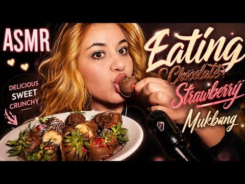 ASMR Eating chocolate covered strawberries mukbank mouth sounds for your sleep  