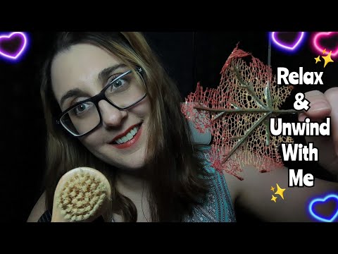 ASMR To Unwind, Relax and DeStress