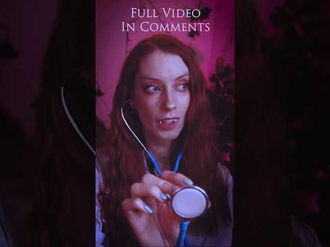 ASMR Vampire Doctor 🦇 You're A Baby Vamp! (Medical RP) #asmr #shorts #shortvideo