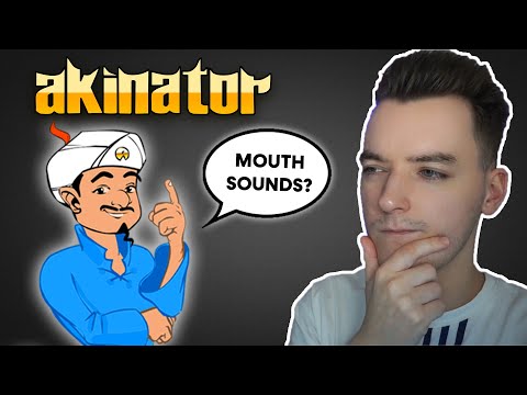 Can Akinator Guess the ASMR Trigger?