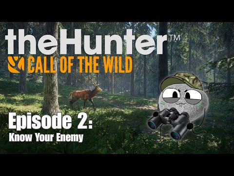 Know Your Enemy! - Call of The Wild Stream #2