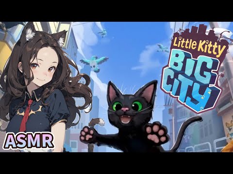 ASMR🐈迷子の猫ちゃんのいたずら旅🐾Little Kitty, Big City