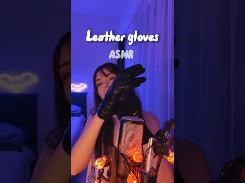 🧤 Leather gloves ASMR #asmr #asmrsounds #asmrtriggers #asmrleather #leather #shorts #relaxing