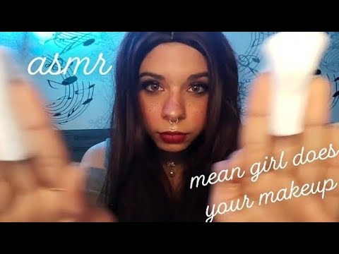 ASMR ◇ Mean girl does your makeup 💄