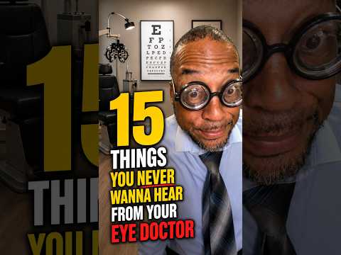 15 Things You NEVER Wanna Hear From Your Eye Doctor 👀 😂 #Shorts