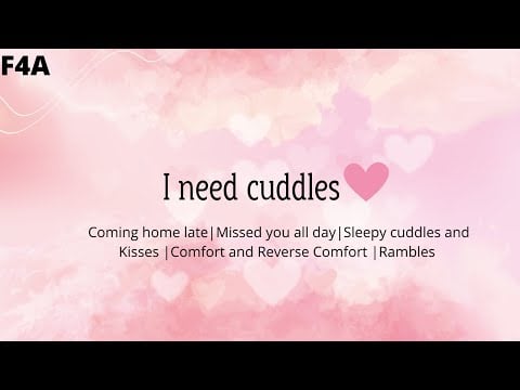 ASMR| Let me in those arms [Cuddles and Kisses After a Long Day] [Sleepaid] [Rambles]