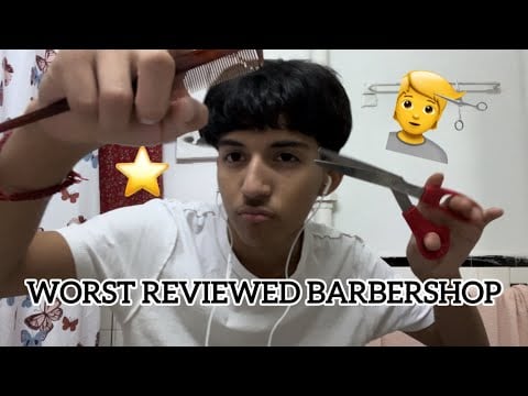 ASMR Worst reviewed barbershop 💈