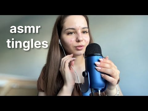 ASMR Tingles