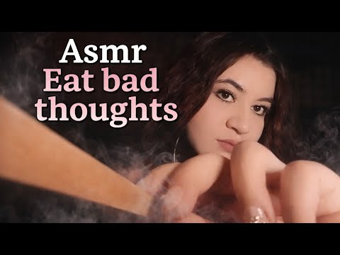 Eating Your Bad Thoughts | ASMR Я ем твои плохие мысли | ASMR