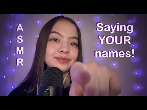 ASMR | Saying My Subscribers Names!